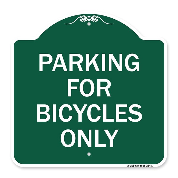 Signmission Designer Series Parking for Bicycles Only, Green & White Aluminum Sign, 18" x 18", GW-1818-23447 A-DES-GW-1818-23447 - main
